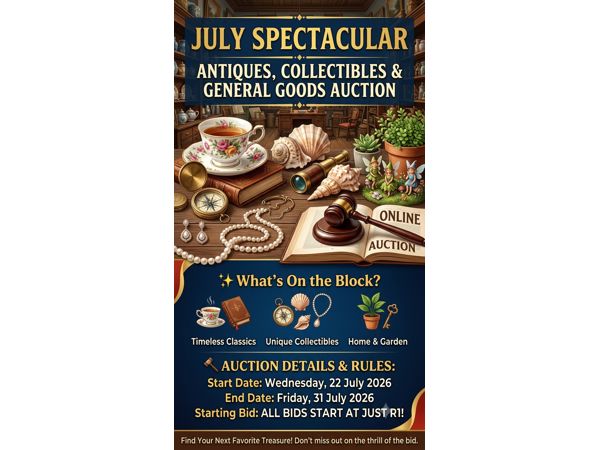 July Spectacular: Antiques, Collectibles & General